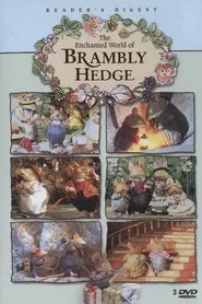 The Enchanted World of Brambly Hedge tv show poster