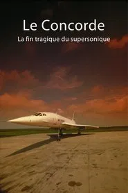 Die Concorde - Absturz einer Legende movie poster