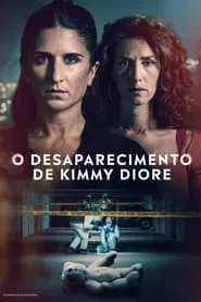 Poster da série O Desaparecimento de Kimmy Diore