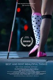 Poster do filme Best and Most Beautiful Things