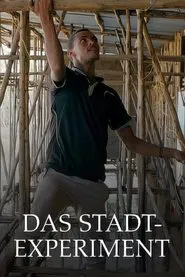 Das Stadt-Experiment: Eine Zukunft für Äthiopiens Bauern movie poster