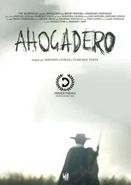 Ahogadero movie poster