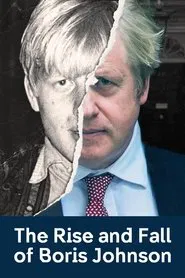 Poster da série The Rise and Fall of Boris Johnson