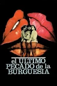 Last Sin of the Bourgeoisie movie poster