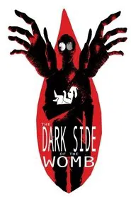 The Dark Side of the Womb movie poster