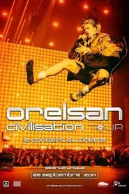 Orelsan - Civilisation Tour au cinéma movie poster