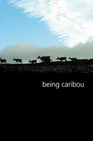 Being Caribou movie poster
