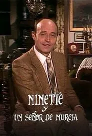 Poster da série Ninette y un señor de Murcia