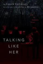Talking Like Her movie poster