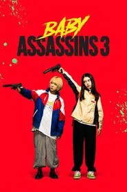 Poster do filme Baby Assassins 3