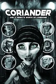 Coriander & A Penny's Worth of Lonesome movie poster