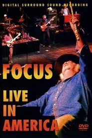Focus: Live in America movie poster
