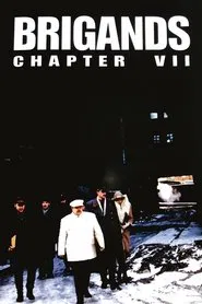 Brigands, Chapter VII movie poster