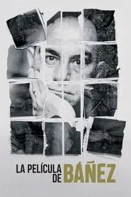 La película de Báñez movie poster