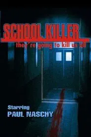 School Killer movie poster