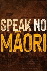 Speak No Māori movie poster