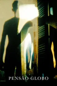 Pensão Globo movie poster