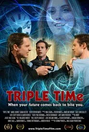 TRIPLE TIMe movie poster