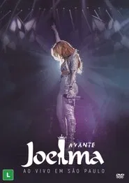 Joelma: Avante - Ao Vivo em São Paulo movie poster