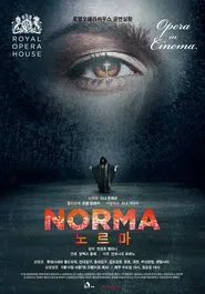 Norma: Live from the Royal Opera House movie poster