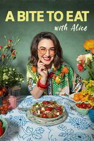 A Bite to Eat with Alice tv show poster