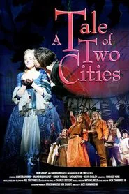 A Tale of Two Cities: In Concert movie poster