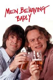 Men Behaving Badly tv show poster