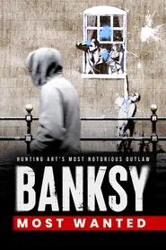 Banksy Most Wanted movie poster