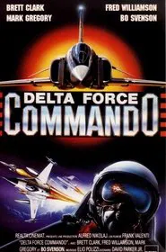 Delta Force Commando movie poster