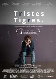 Tristes Tigres movie poster