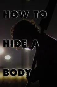 How to Hide a Body movie poster