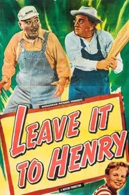 Leave It to Henry movie poster