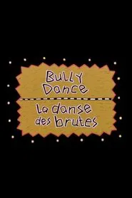 Poster do filme Bully Dance