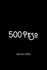 500 peso movie poster