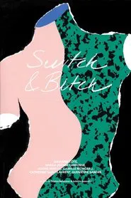 Switch & Bitch movie poster
