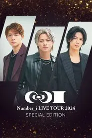 Number_i LIVE TOUR 2024 No.I SPECIAL EDITION movie poster