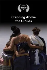 Standing Above the Clouds movie poster