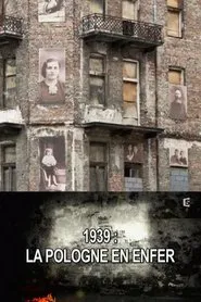 1939, la Pologne en enfer tv show poster