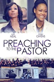 Preaching To The Pastor movie poster