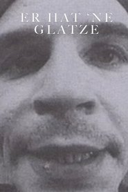 He's Bald and Fascist, He's Gay and Racist movie poster