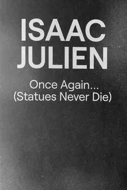 Once Again... (Statues Never Die) movie poster