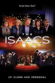 The Isaacs: Up Close and Personal movie poster