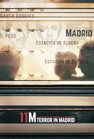 11M: Terror in Madrid movie poster