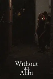 Without an Alibi movie poster