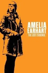Amelia Earhart: The Lost Evidence movie poster