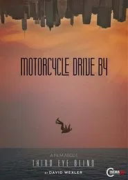 Motorcycle Drive By movie poster