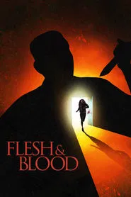 Flesh & Blood movie poster