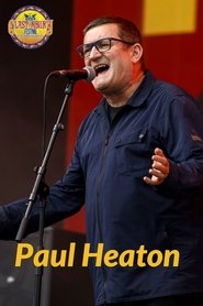 Paul Heaton: Glastonbury 2024 movie poster