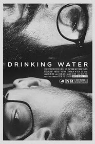 Poster do filme Drinking Water