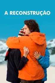 Poster do filme A Reconstrução